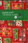 Pocket Posh Christmas Sudoku 3 : 100 Puzzles - Book