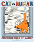 Cat vs Human: Another Dose of Catnip - Book