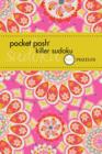Pocket Posh Killer Sudoku 2 : 100 Puzzles - Book