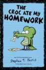 The Croc Ate My Homework : A Pearls Before Swine Collection - Book