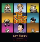 The Fuzzy Bunch : A Get Fuzzy Collection - eBook
