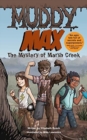Muddy Max : The Mystery of Marsh Creek - Book