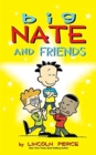Big Nate and Friends - Book