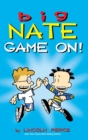 Big Nate : Game On! - Book