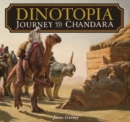 Dinotopia : Journey to Chandara - Book