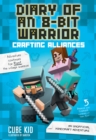 Diary of an 8-Bit Warrior: Crafting Alliances : An Unofficial Minecraft Adventure - Book