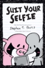 Suit Your Selfie : A Pearls Before Swine Collection - Book