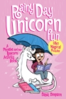 Rainy Day Unicorn Fun : A Phoebe and Her Unicorn Activity Book - Book