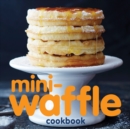 Mini-Waffle Cookbook - eBook