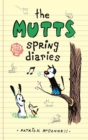 The Mutts Spring Diaries - Book