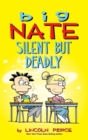 Big Nate : Silent But Deadly - Book