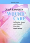 Quick Reference To Wound Care - Book