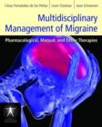 Multidisciplinary Management Of Migraine - Book