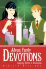 Advent Family Devotions : Keeping Christ in Christmas - Book