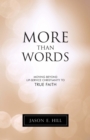 More Than Words : Moving Beyond Lip-Service Christianity to True Faith - eBook