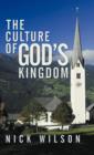 The Culture of God's Kingdom : Studies of the Beatitudes - Book