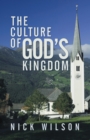 The Culture of God's Kingdom : Studies of the Beatitudes - eBook