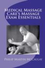 Medical Massage Care's Massage Exam Essentials - Book