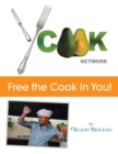Ycook Network - Free the Cook in You! - Book