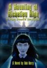 A Haunting at Richelieu High - Book