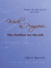 Work in Progress... : The Toolbox  for the Job - eBook
