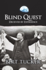 Blind Quest : Deceived by Experience - eBook