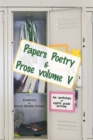 Papers Poetry & Prose Volume V : An Anthology of Eighth Grade Writing - eBook