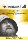 Fisherman'S Call : To Awaken the Heart of Compassion - eBook