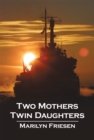 Two Mothers Twin Daughters - eBook