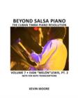 Beyond Salsa Piano : The Cuban Timba Piano Revolution: Volume 5- Introducing Timba - Book