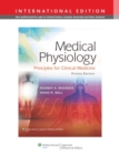 Medical Physiology : Principles for Clinical Medicine - Book