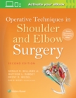 Operative Techniques in Shoulder and Elbow Surgery - Book