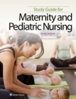 Study Guide for Maternity and Pediatric Nursing - Book