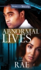 Abnormal Lives : A Novel - eBook