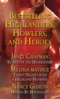 Bestselling Highlanders, Howlers, and Heroes: Chapman, Mayhue, and Gideon : Secrets of the Highlander, Thirty Nights with a Highland Husband, Masked by Moonlight - eBook