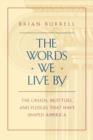 The Words We Live By - eBook