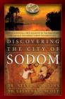 Discovering Sodom, the Fascinating, True Account of the Discovery of the Old Testament's Most Infamous City - Book