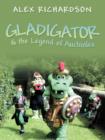 Gladigator & the Legend of Auchinlea - Book