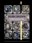 Bobbi Brown Everything Eyes - Book