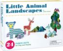 Little Animal Landscapes : 10 Punch-Out Scenes for Play and Display - Book