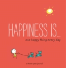 Happiness Is: One Happy Thing Every Day : A Three-Year Journal - Book