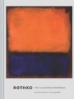 Rothko : The Color Field Paintings - Book