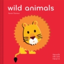 TouchThinkLearn: Wild Animals - Book