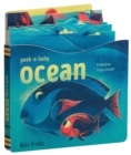Peek-a-Baby: Ocean : Peekaboo flaps inside! - Book