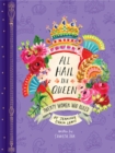 All Hail the Queen: Twenty Women Who Ruled - Book