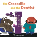 The Crocodile and the Dentist - Book
