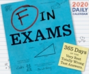 F in Exams 2020 Daily Calendar - Book