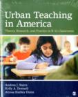 BUNDLE: Stairs: Urban Teaching in America: Theory, Research, and Practice in K-12 Classrooms + CQ Researcher: Issues in K-12 Education: Selections From CQ Researcher - Book