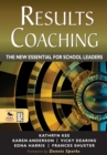 RESULTS Coaching : The New Essential for School Leaders - eBook