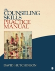 The Counseling Skills Practice Manual - Book